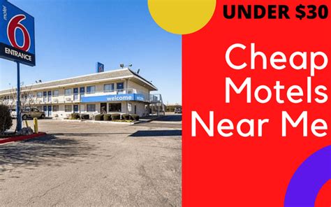 $ 30 motels near me.